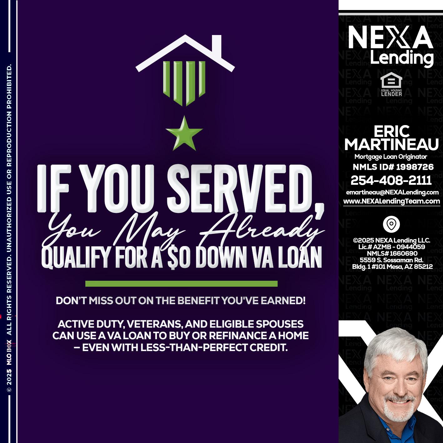 IF YOU SERVED - Eric Martineau -Mortgage Loan Originator