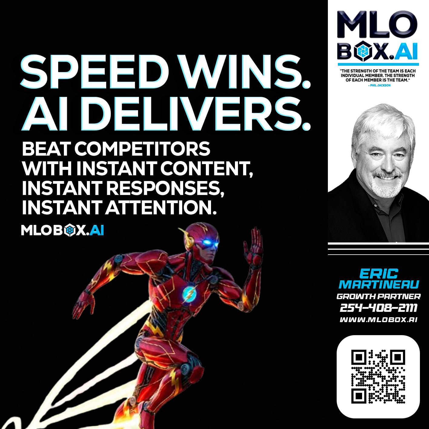 SPEED WINS - Eric Martineau -Mortgage Loan Originator