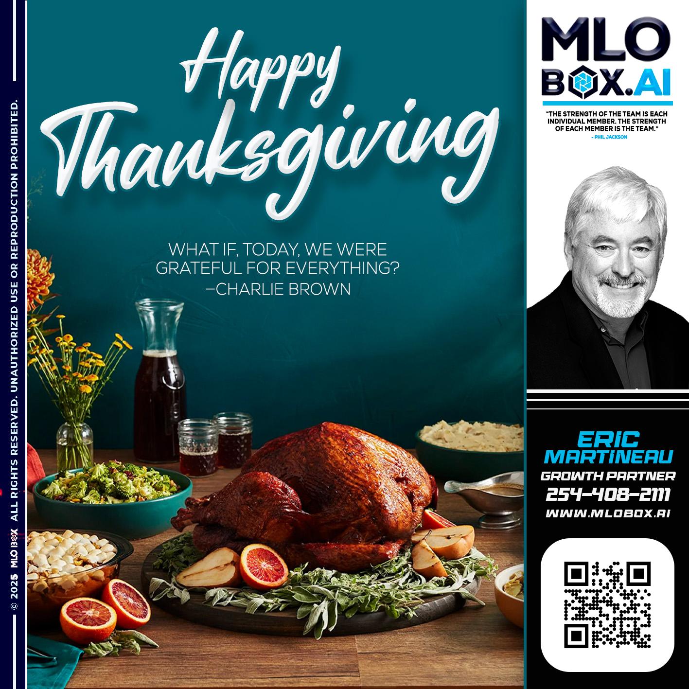 HAPPY THANKSGIVING - Eric Martineau -Mortgage Loan Originator