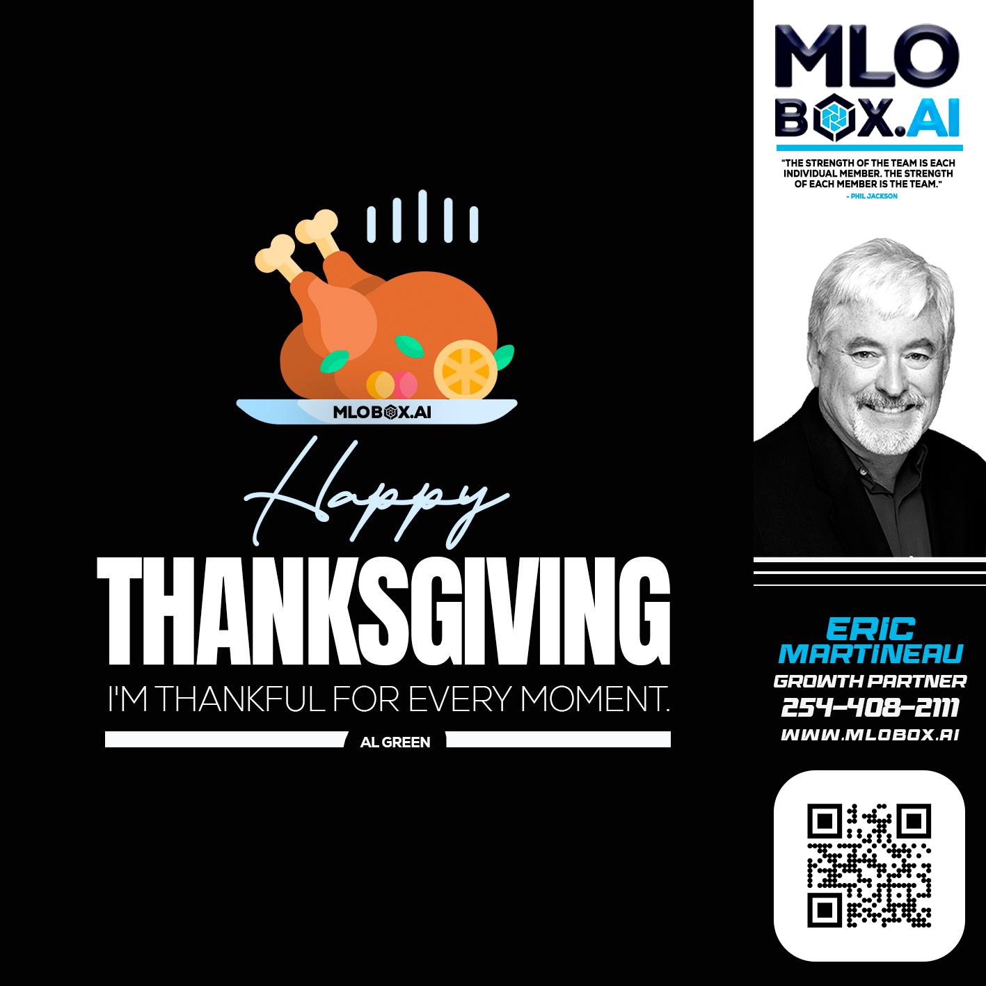 HAPPY THANKSGIVING - Eric Martineau -Mortgage Loan Originator
