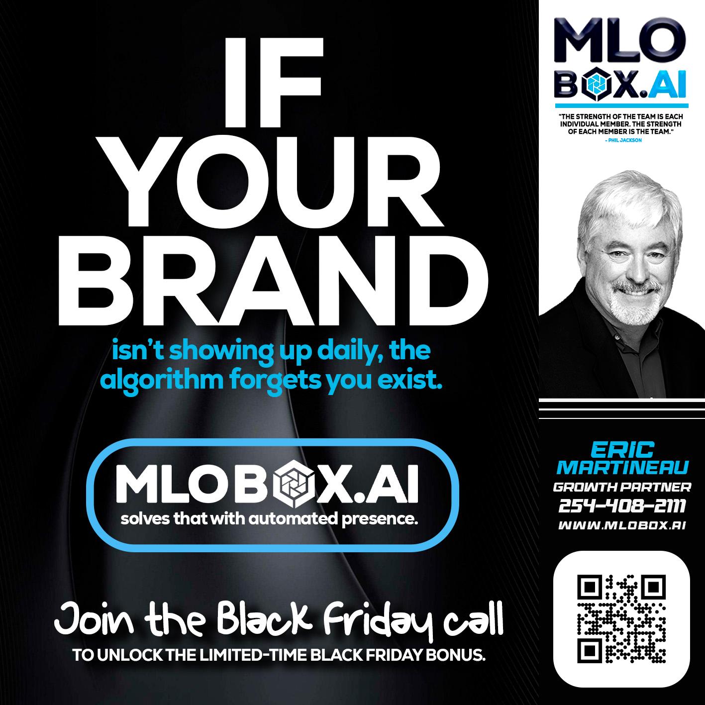 if your brand - Eric Martineau -Mortgage Loan Originator