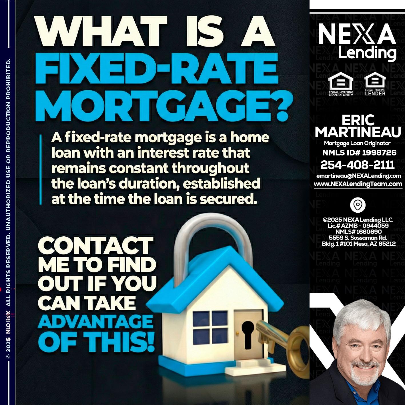 WHAT IS  A FIXED - Eric Martineau -Mortgage Loan Originator