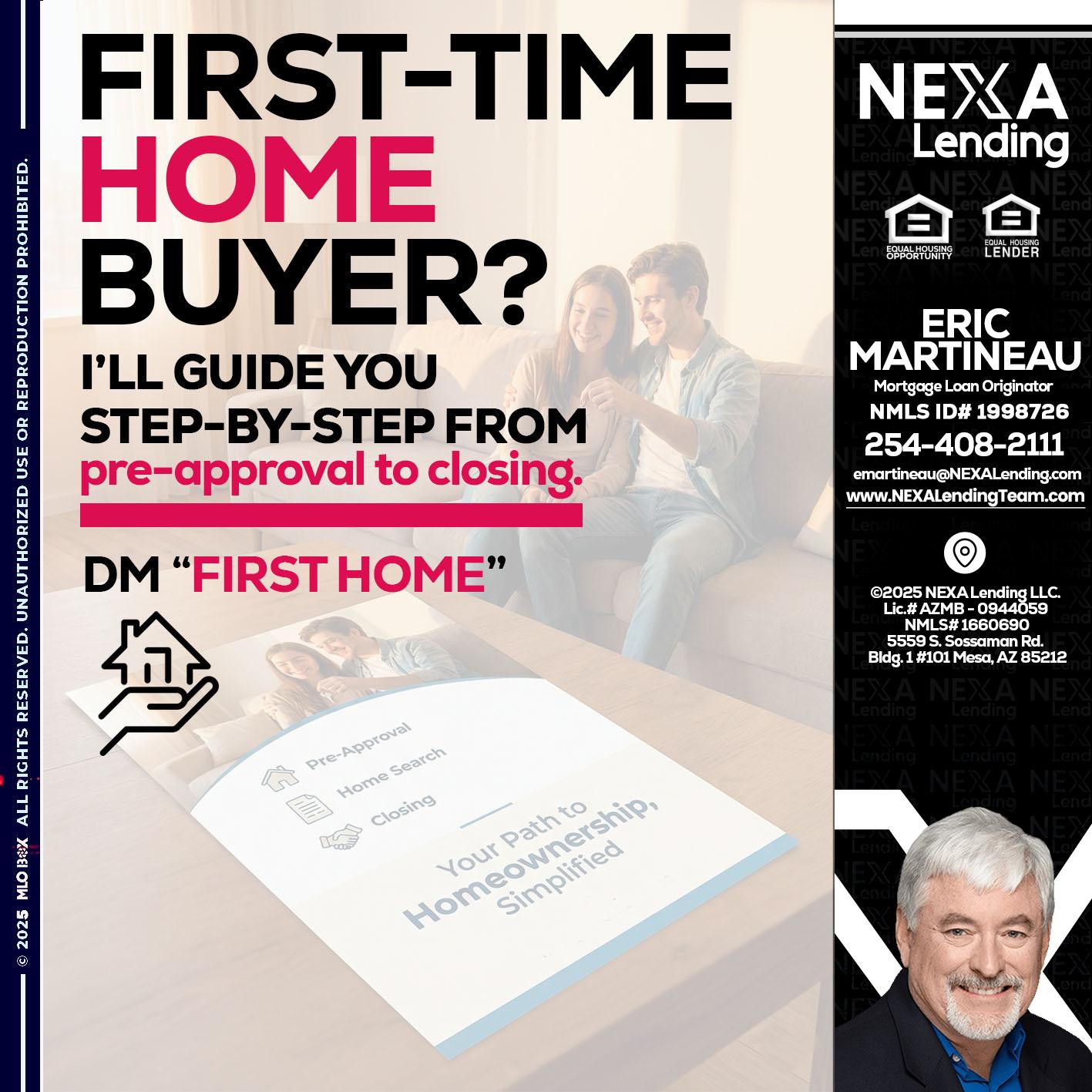 first time home buyer - Eric Martineau -Mortgage Loan Originator