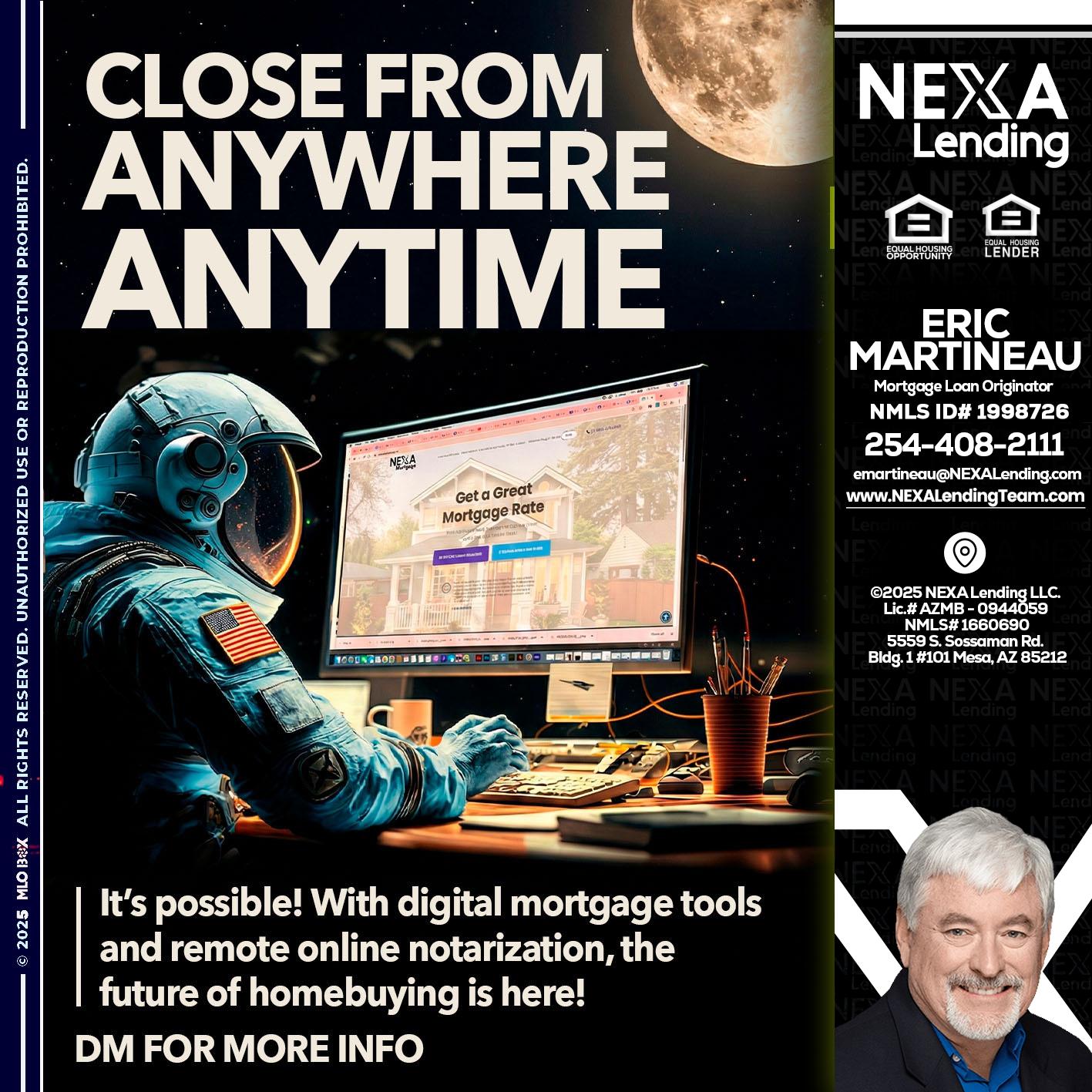 close from - Eric Martineau -Mortgage Loan Originator