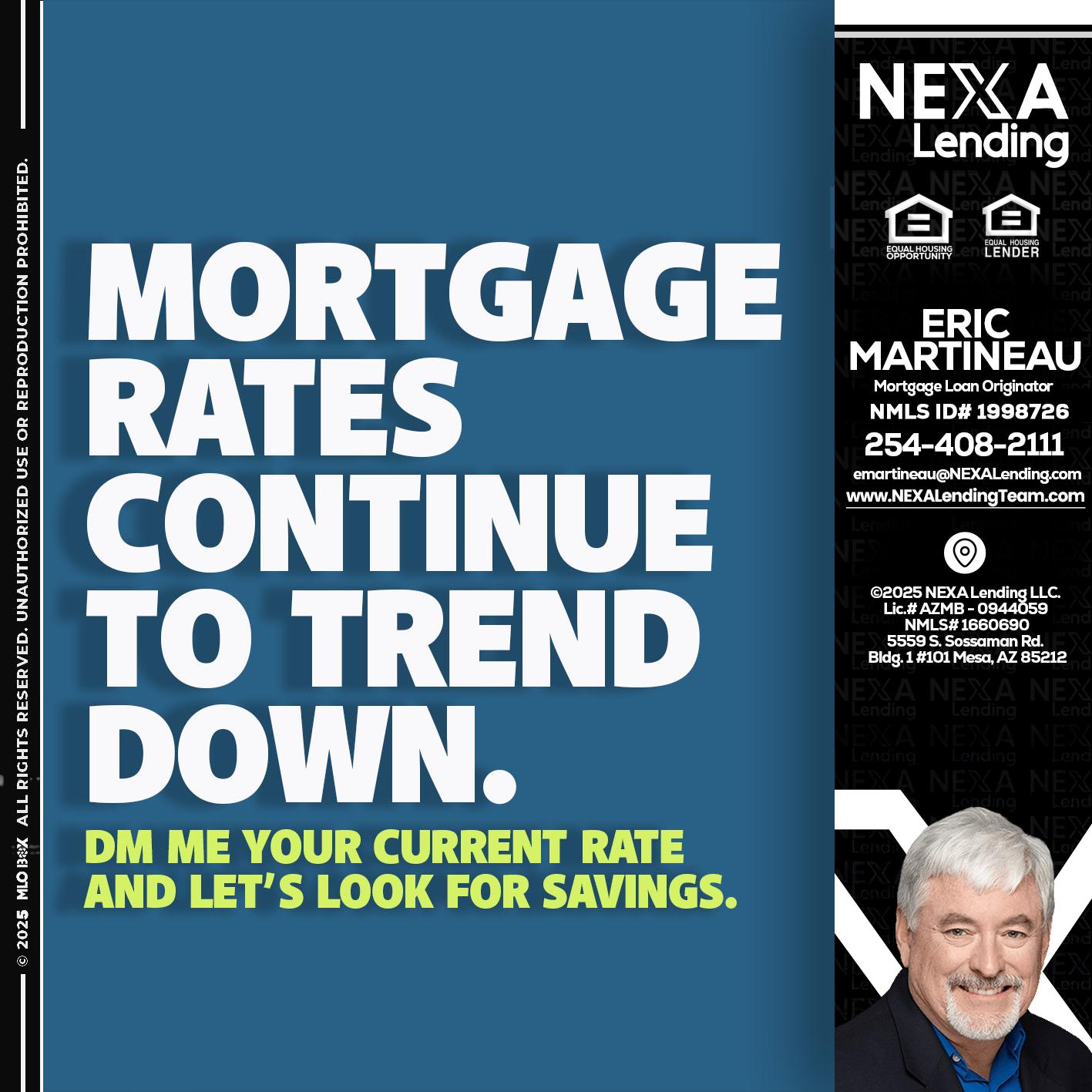 MORTGAGE RATES - Eric Martineau -Mortgage Loan Originator