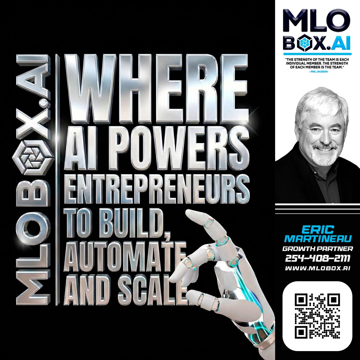 WHERE AI POWERS - Eric Martineau -Mortgage Loan Originator