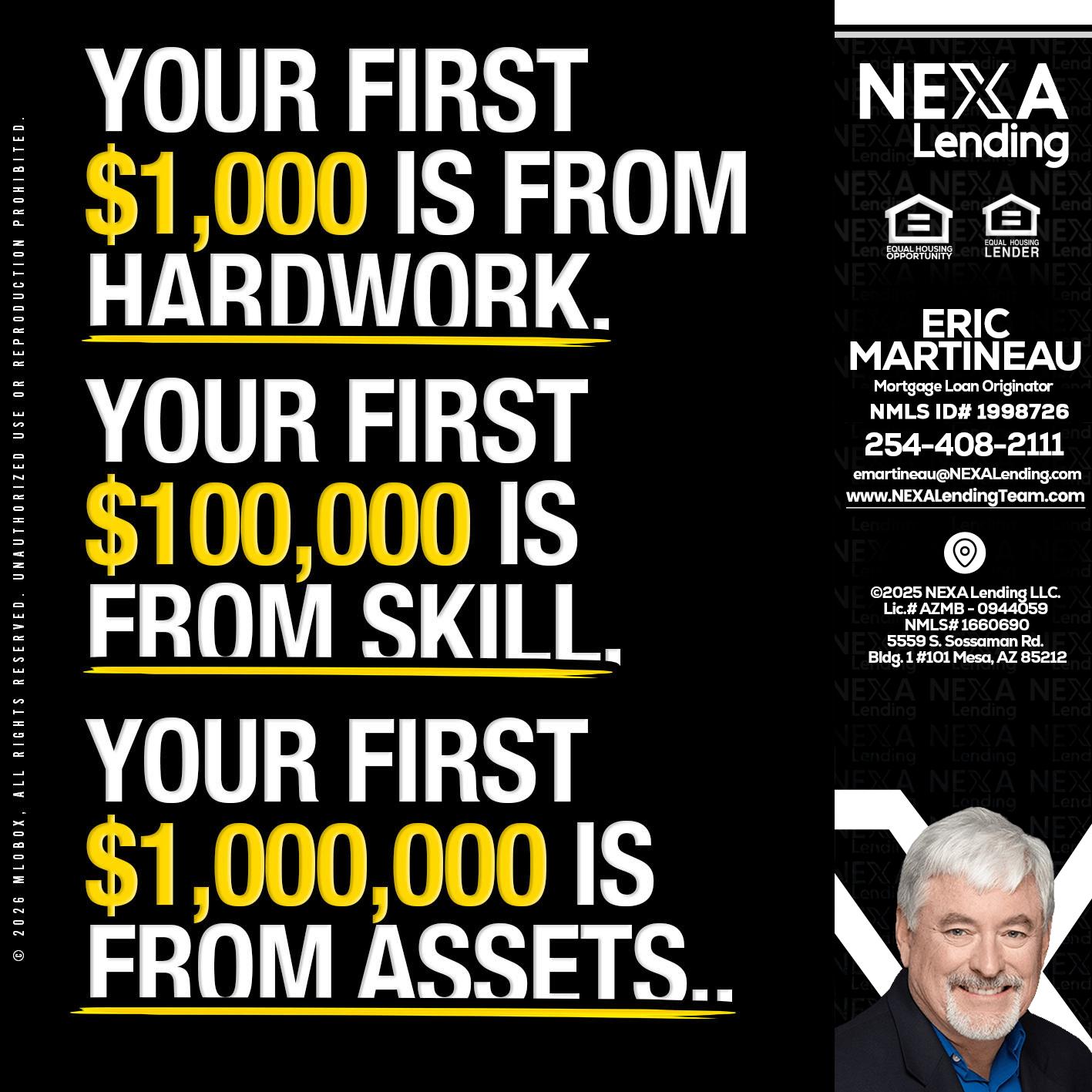 YOUR FIRST $1000 - Eric Martineau -Mortgage Loan Originator