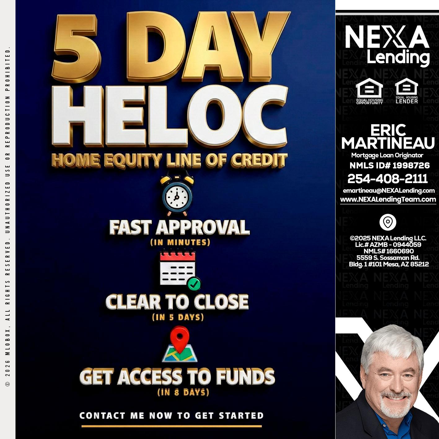 5 day hello - Eric Martineau -Mortgage Loan Originator
