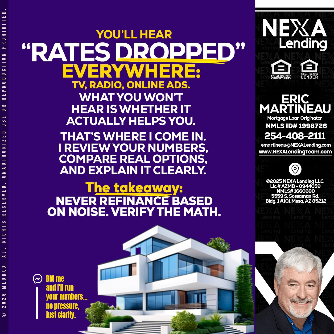RATES DOPPED - Eric Martineau -Mortgage Loan Originator