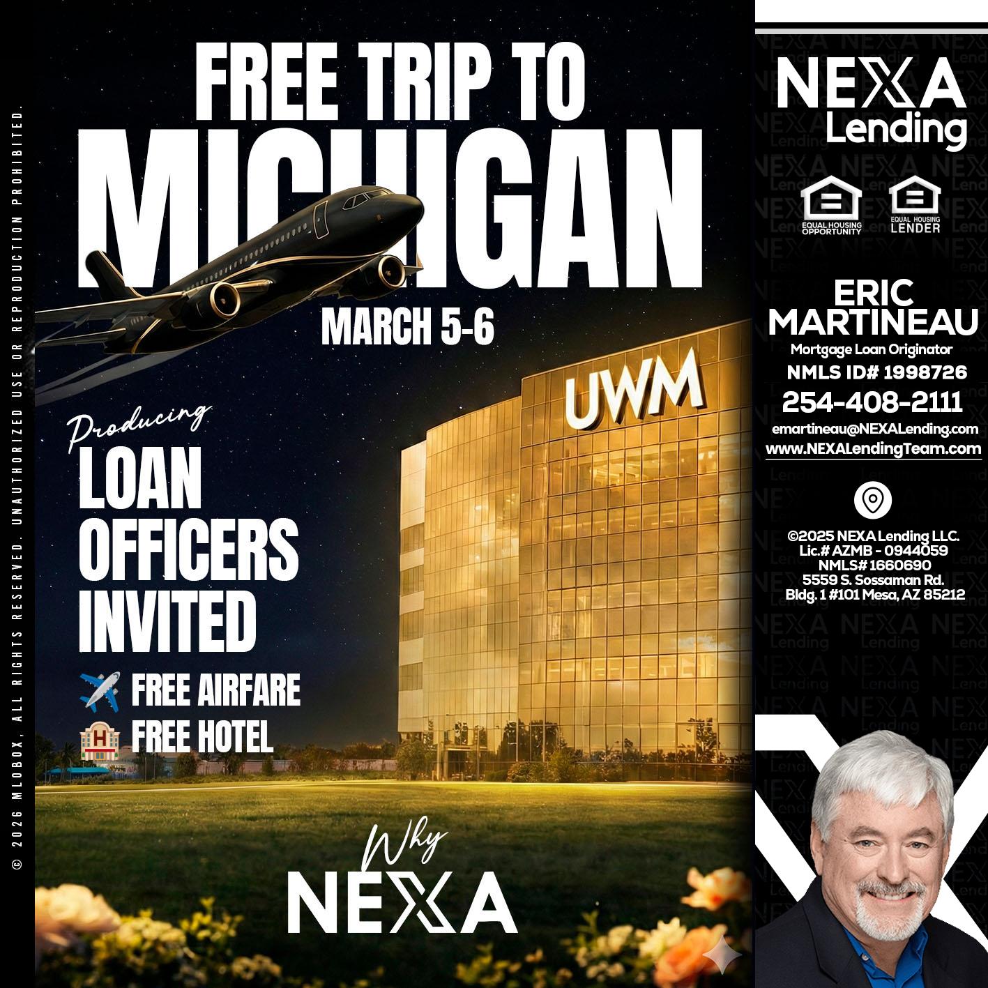 free Michigan trip - Eric Martineau -Mortgage Loan Originator