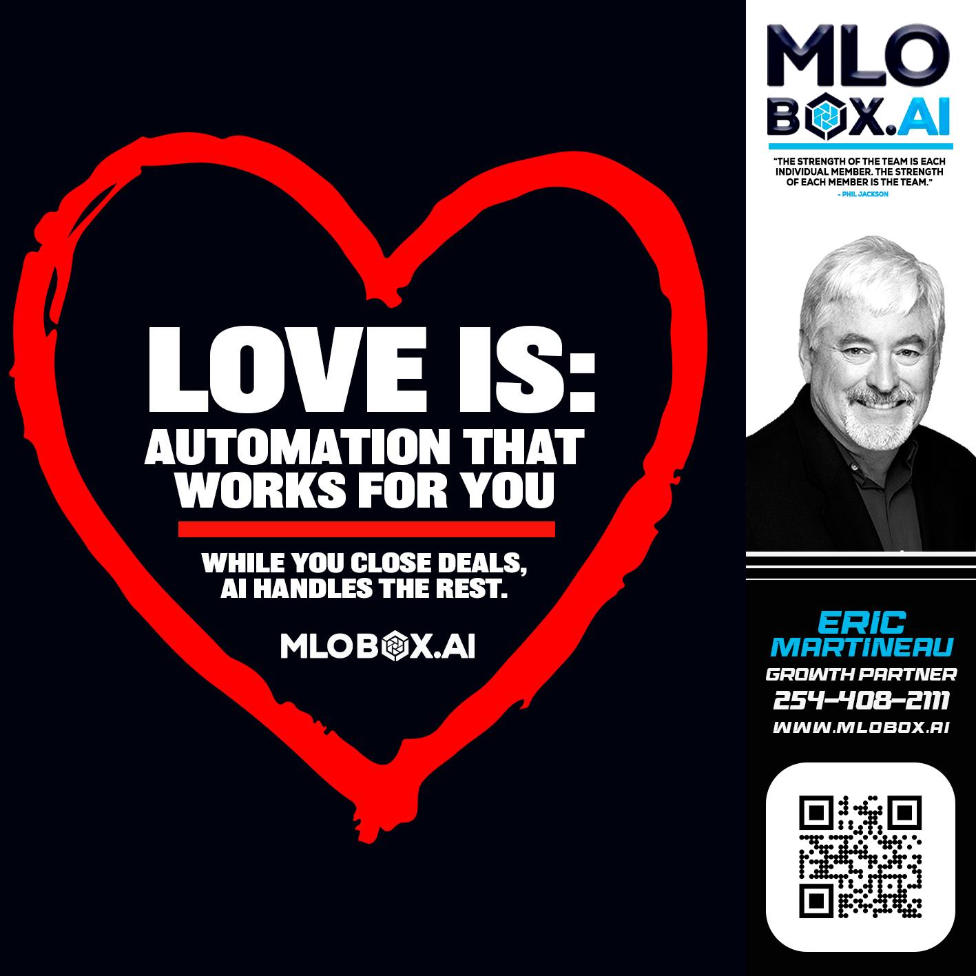 love is - Eric Martineau -Mortgage Loan Originator