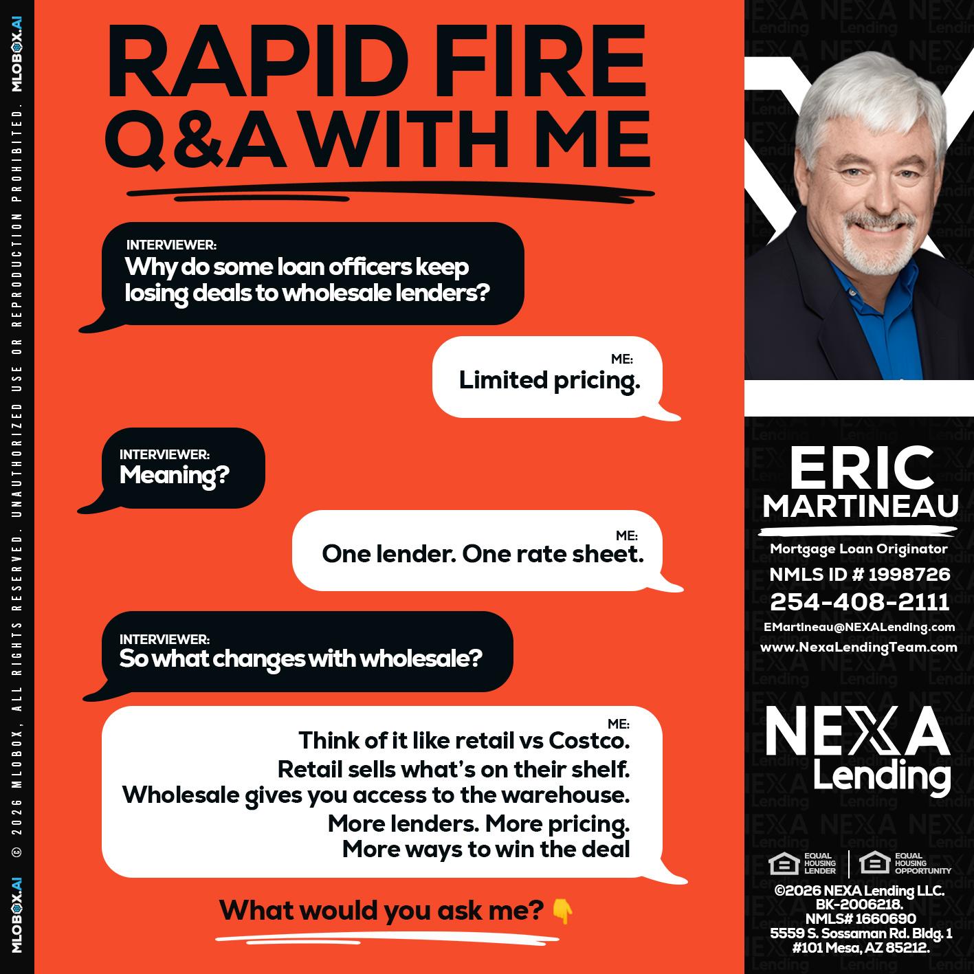 Q&A - Eric Martineau -Mortgage Loan Originator