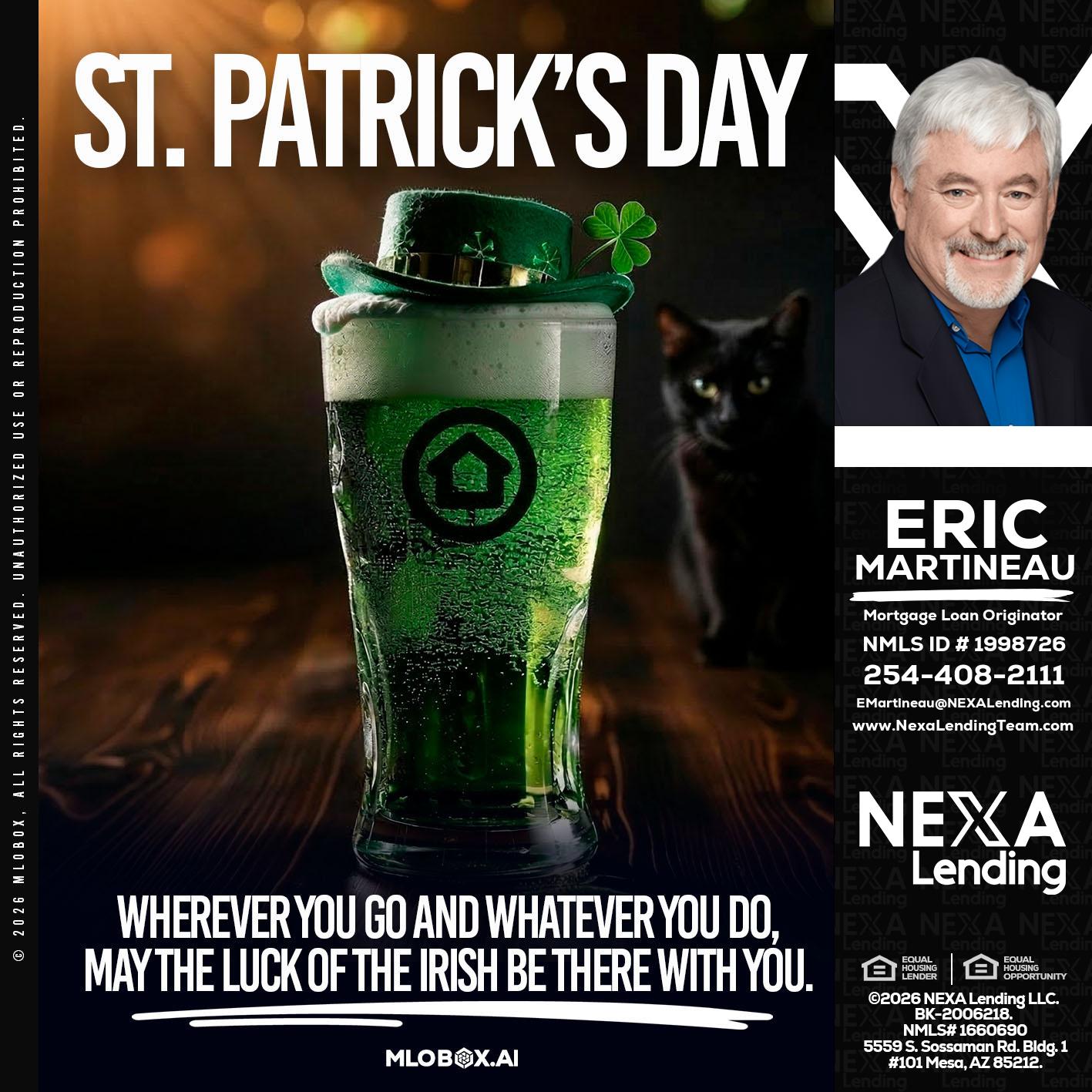 st. Patricks day - Eric Martineau -Mortgage Loan Originator
