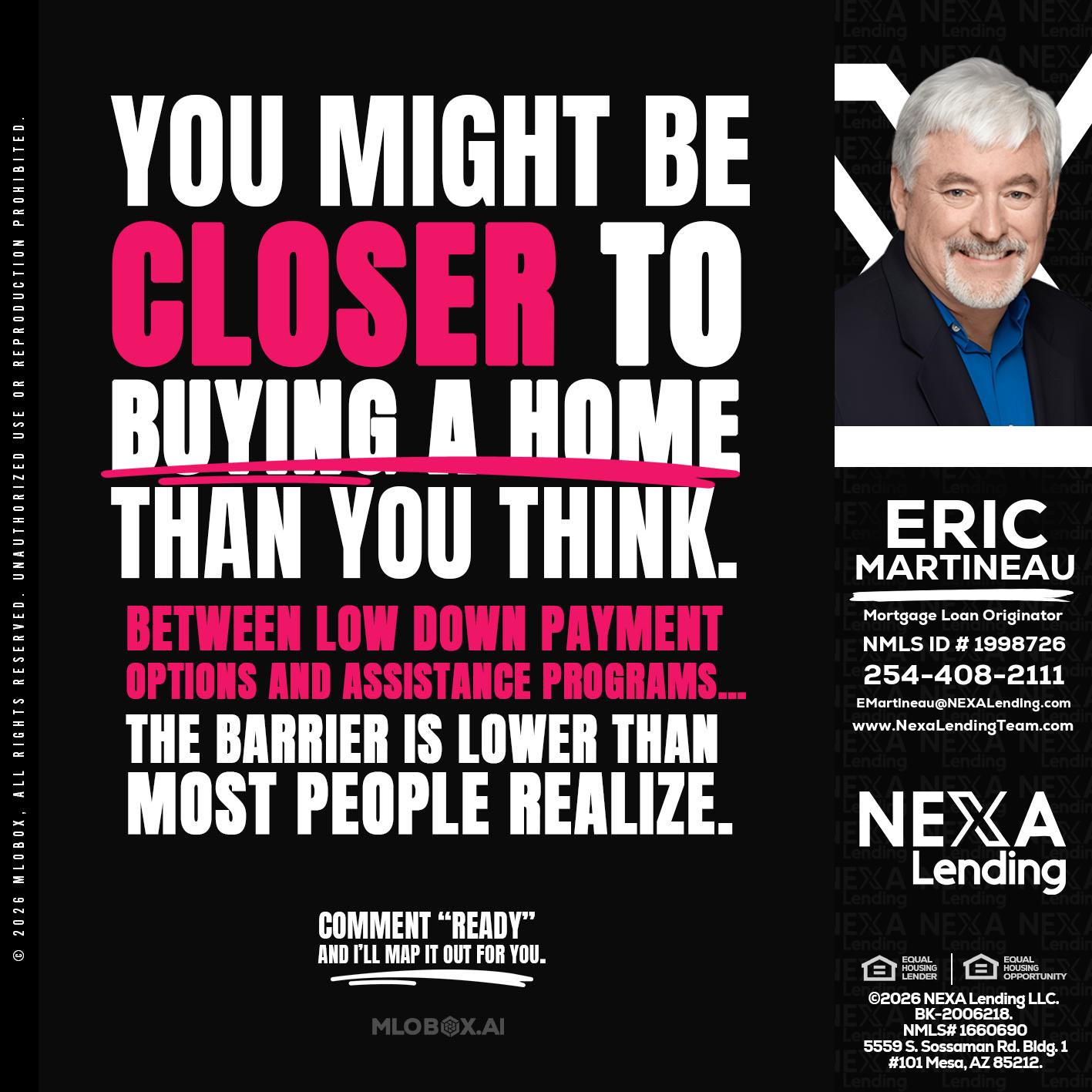 YOU MIGHT BE - Eric Martineau -Mortgage Loan Originator