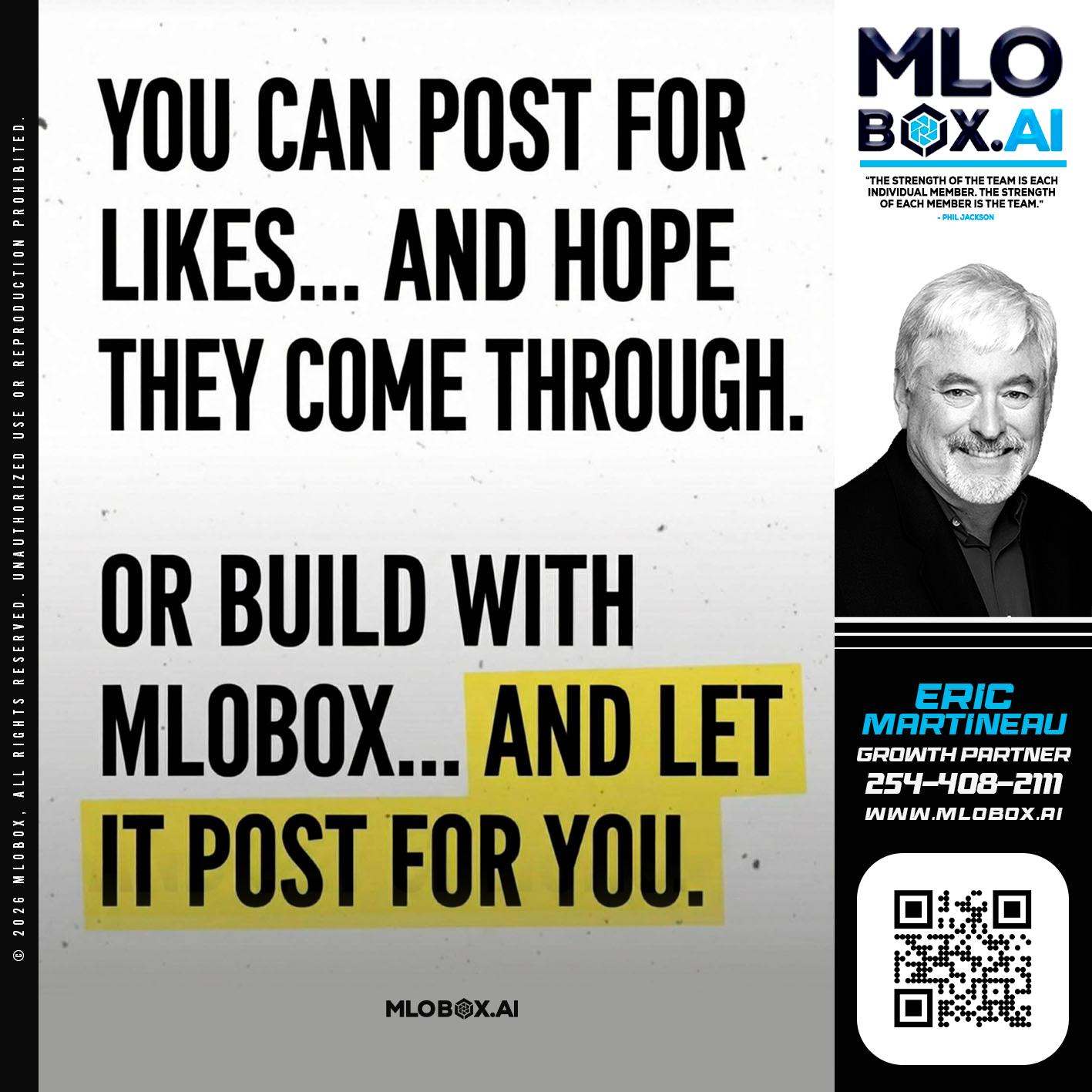 you can post - Eric Martineau -Mortgage Loan Originator