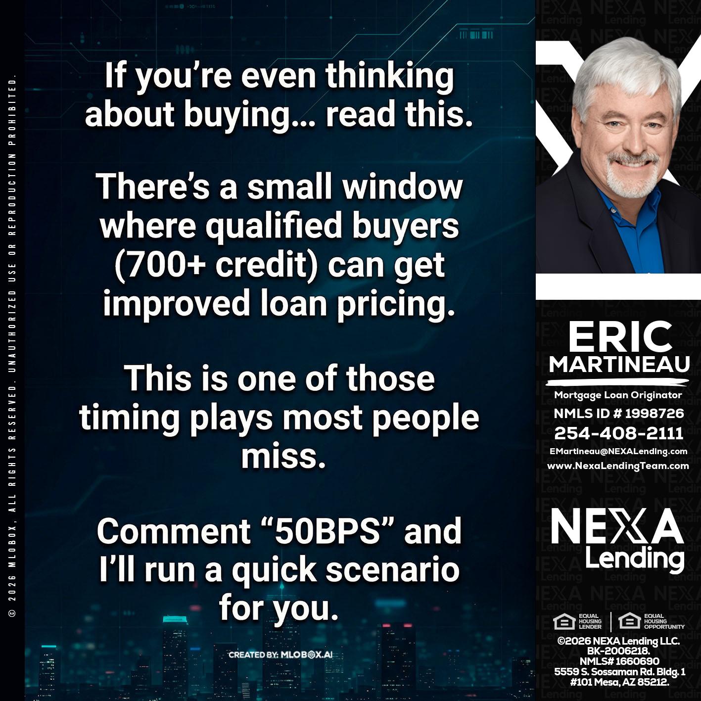 IF YOU EVER - Eric Martineau -Mortgage Loan Originator