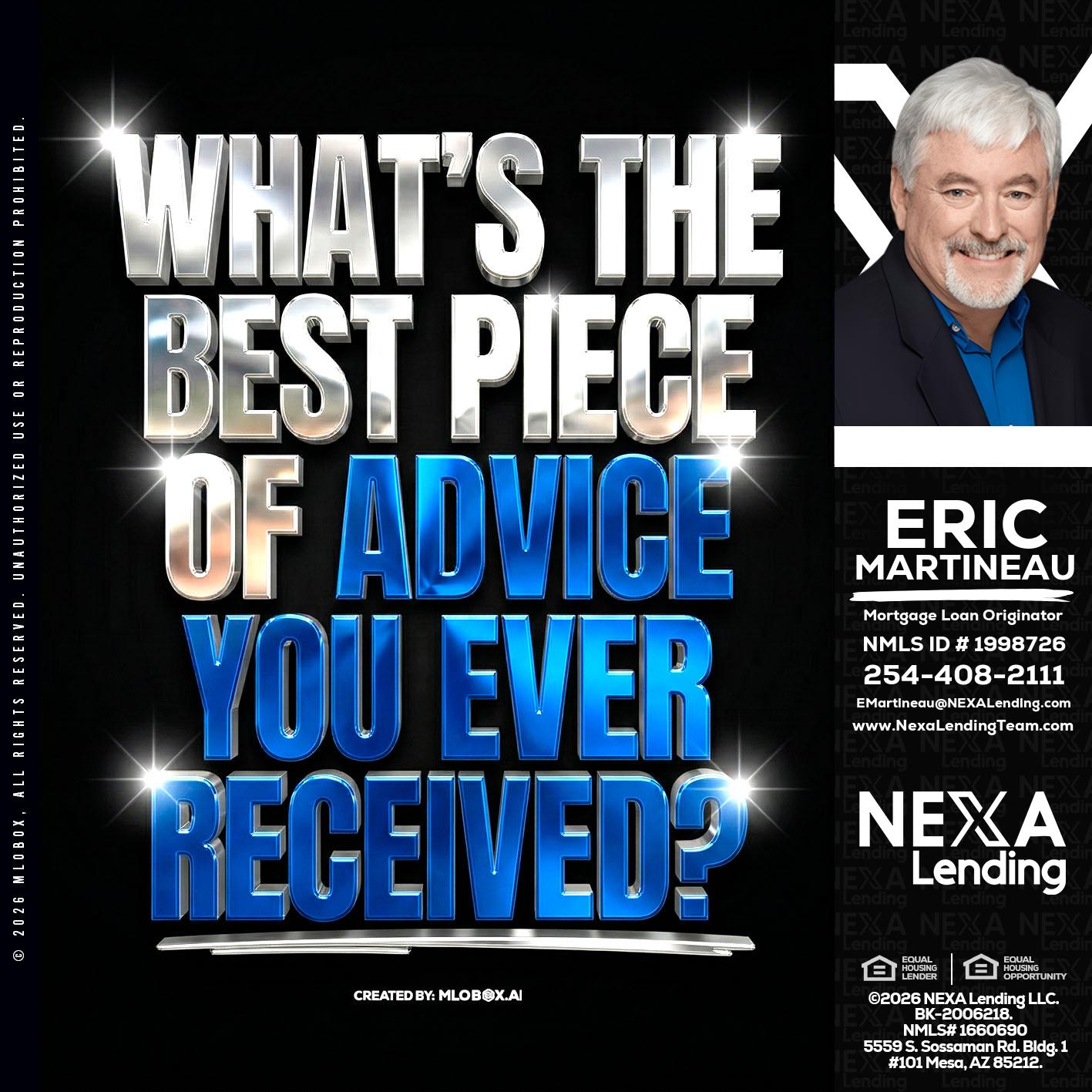 WHATS THE BEST - Eric Martineau -Mortgage Loan Originator
