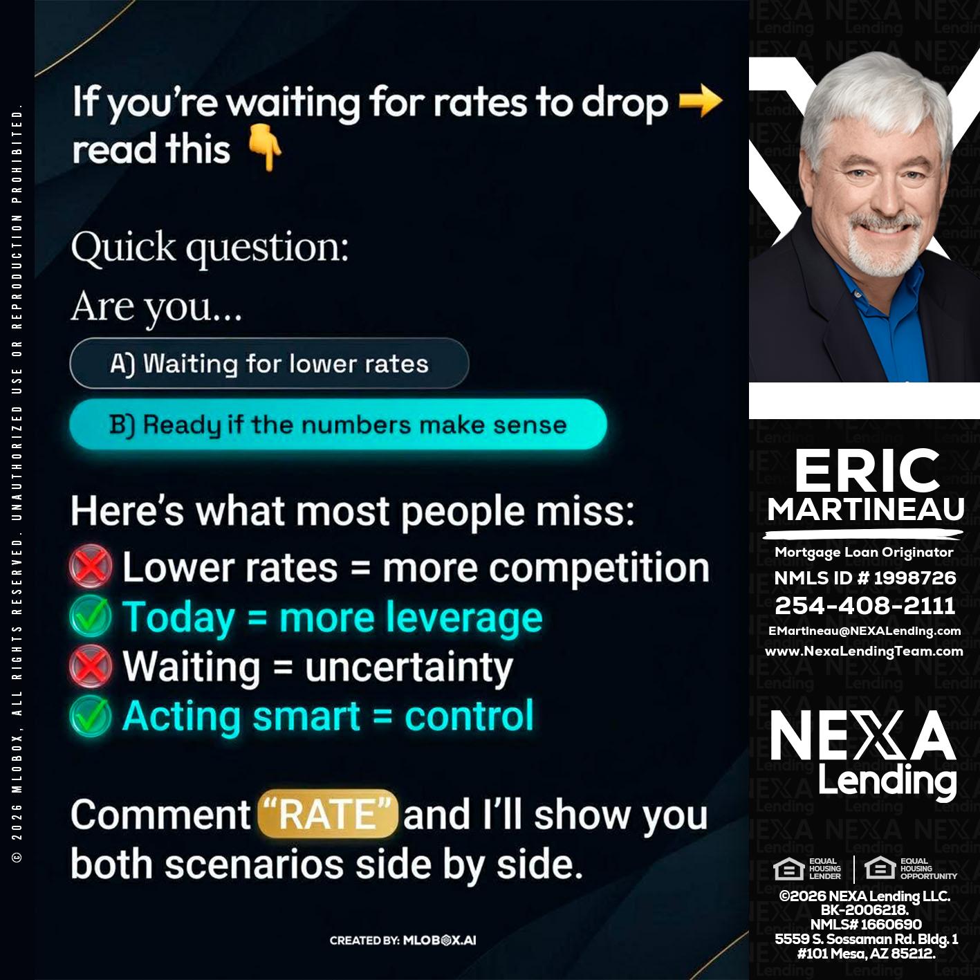 IF YOU ARE - Eric Martineau -Mortgage Loan Originator