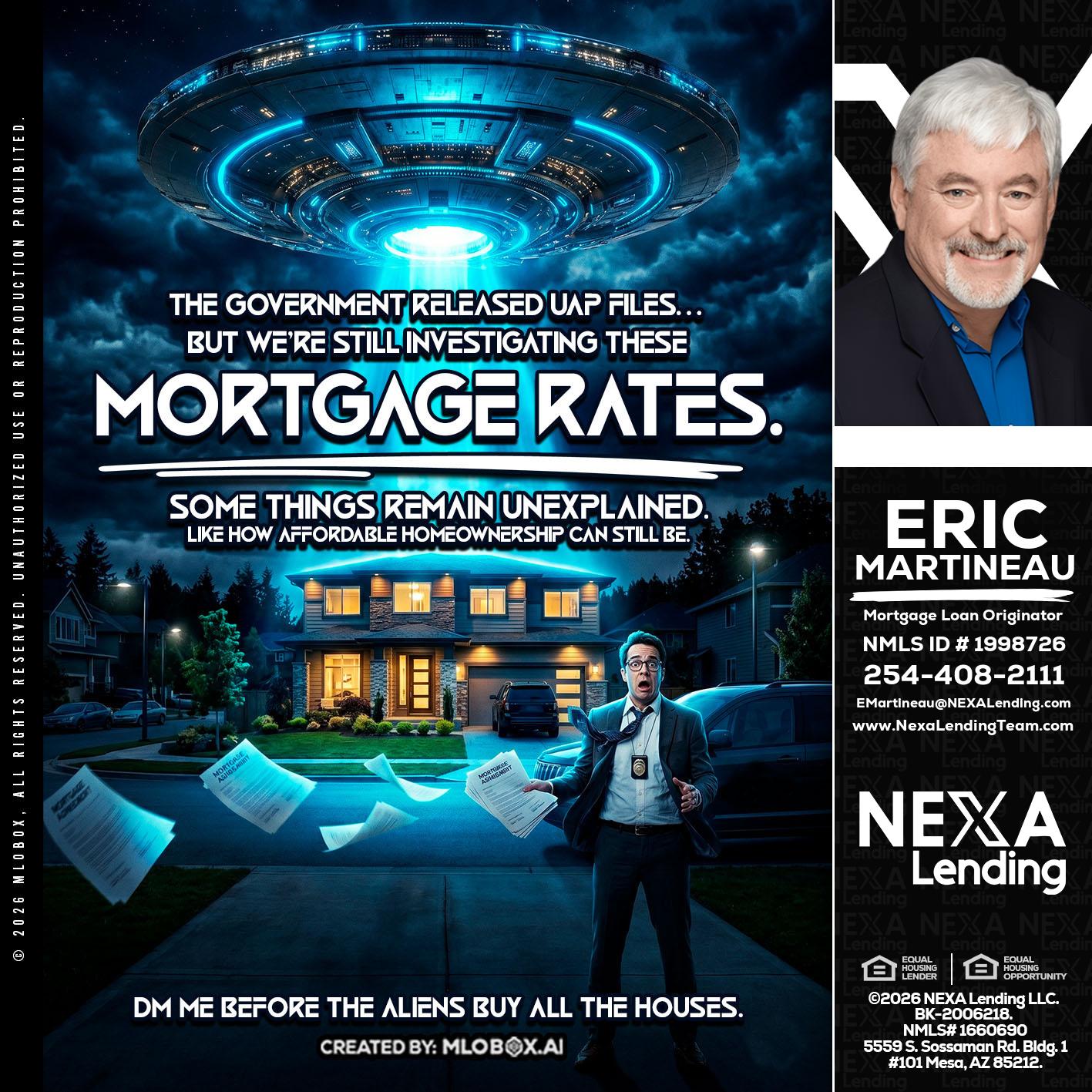 MORTGAGE RATES - Eric Martineau -Mortgage Loan Originator