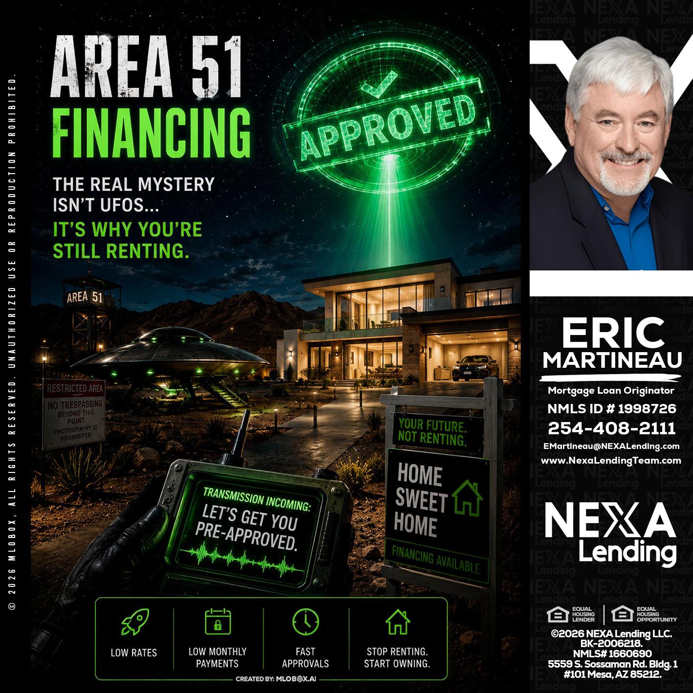 AREA 51 - Eric Martineau -Mortgage Loan Originator