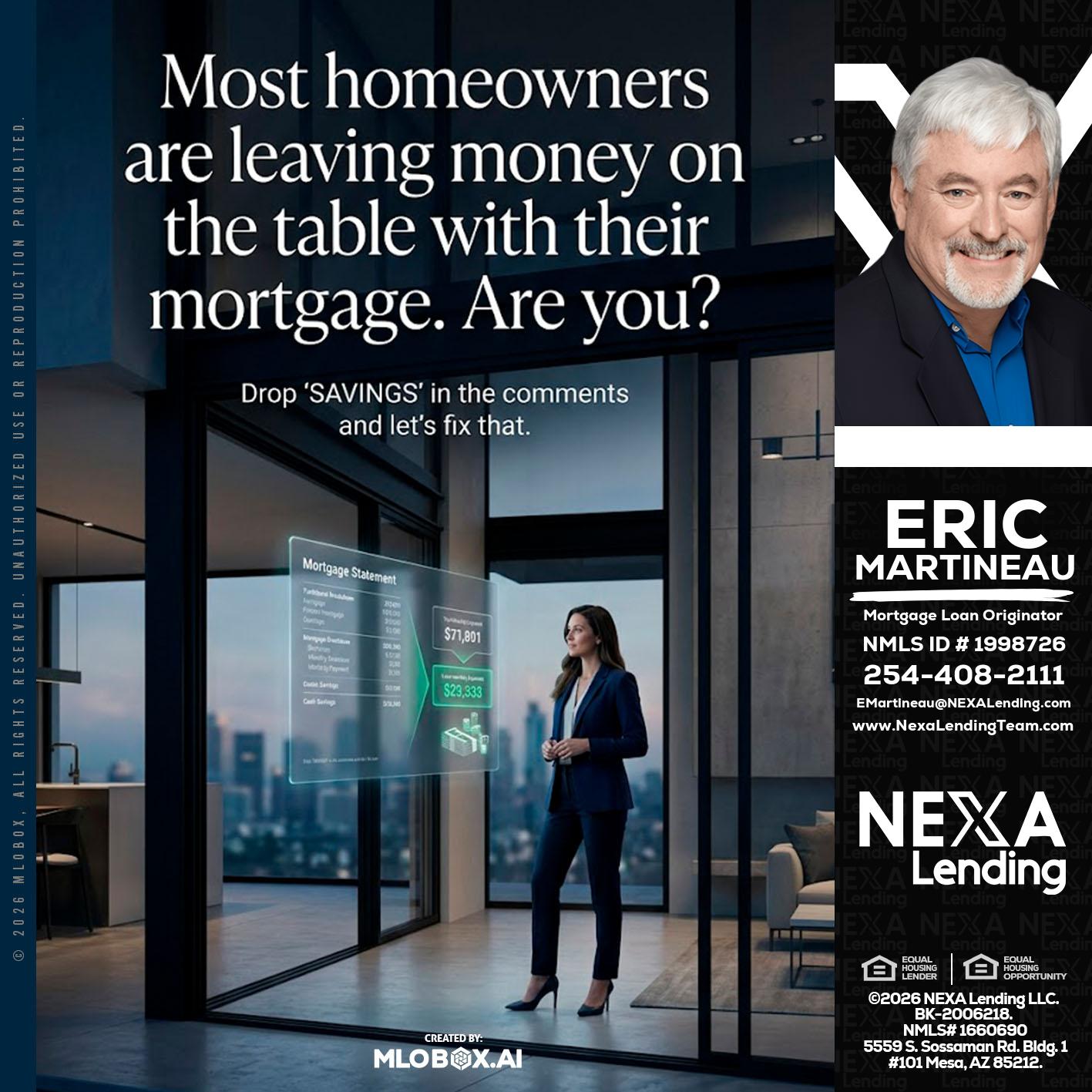 MOST OWNERS - Eric Martineau -Mortgage Loan Originator